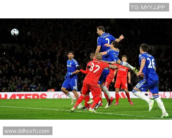 20号切尔西对阵利物浦精彩直播全程回顾与赛后分析